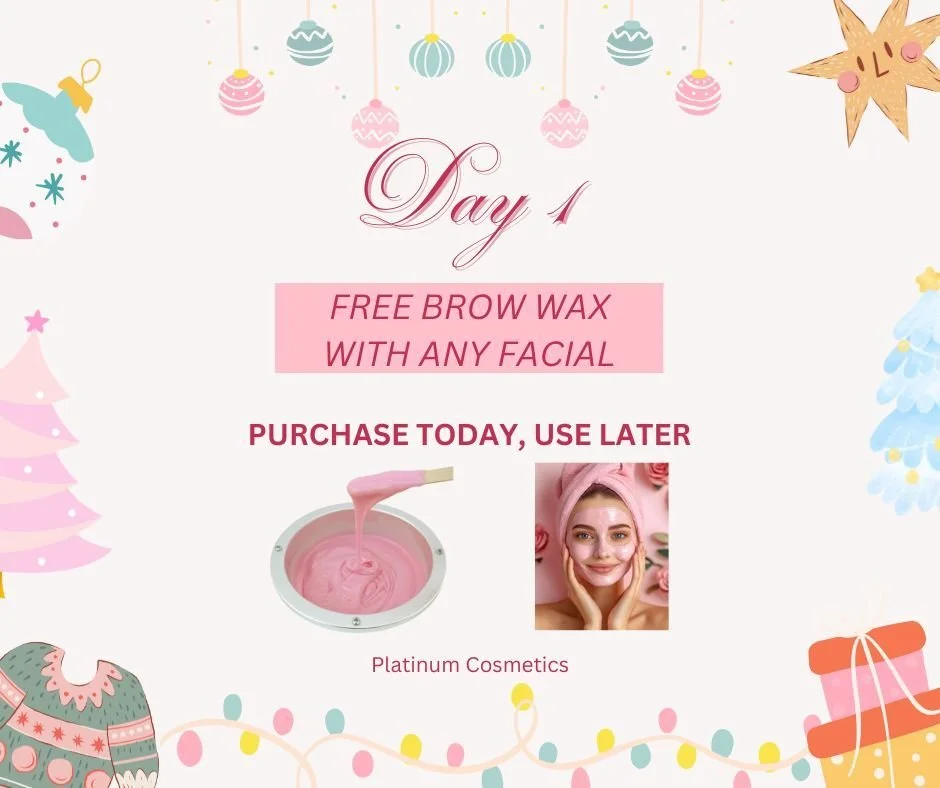 🎄 DAY 1 &mdash; Free Brow Wax with Any Facial

✨ 12 Days of Christmas &ndash; Day 1! ✨
Kick off the holiday glow with a FREE brow wax when you purchase any facial today!
Fresh skin + perfect brows = holiday magic. 🎁💗