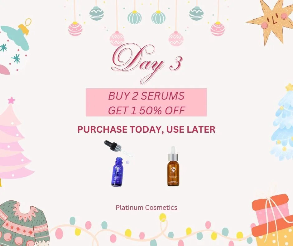 🎄 DAY 3 &mdash; Buy 2 Serums, Get 1 at 50% Off

Glowing skin continues on Day 3! ✨
Buy any 2 serums and get the 3rd for 50% off &mdash; today only!
Your winter skincare routine just got an upgrade. 🎄💗