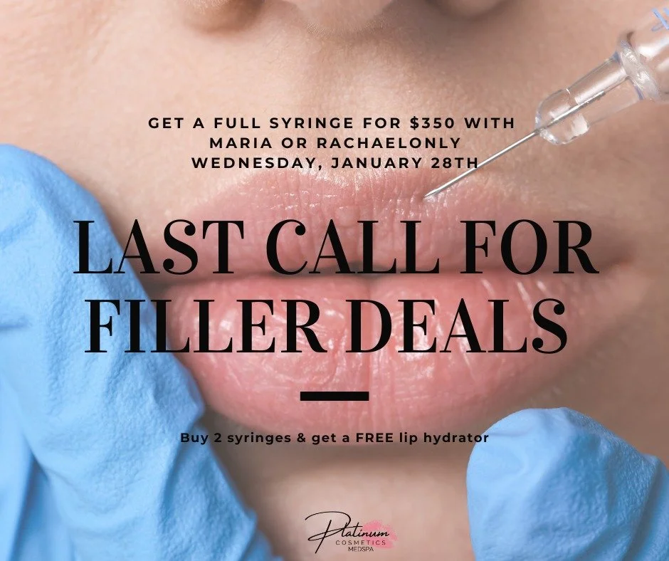 🚨 LAST CALL FOR FILLER DEALS 🚨

Platinum Cosmetics babes, this is it! ONE DAY ONLY &mdash; this Wednesday, January 28th with Maria &amp; Rachael ONLY 💉✨

💋 Full syringe for just $350
💄 Buy 2 syringes &amp; get a FREE lip hydrator

If you&rsquo;v