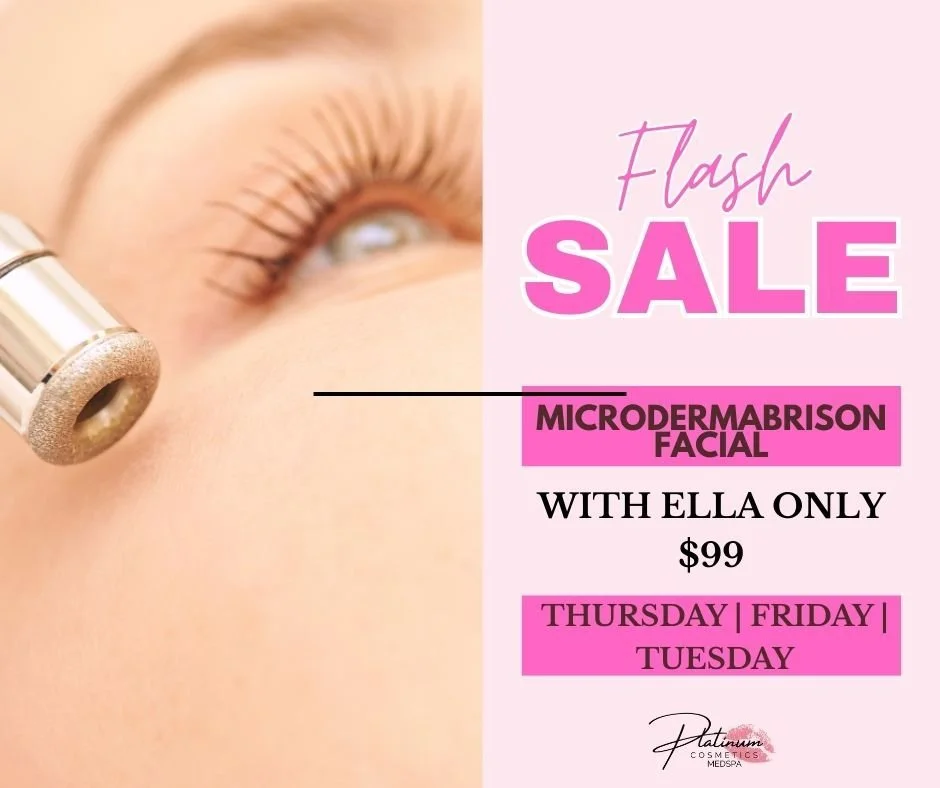 ✨ FLASH SALE ALERT ✨

Your glow-up just got more affordable 😍
For a limited time, enjoy a Microdermabrasion Facial with Ella ONLY for ONLY $99 &mdash; that&rsquo;s a $51 savings 💥

📅 Available Thursday, Friday &amp; Tuesday ONLY

So what&rsquo;s t