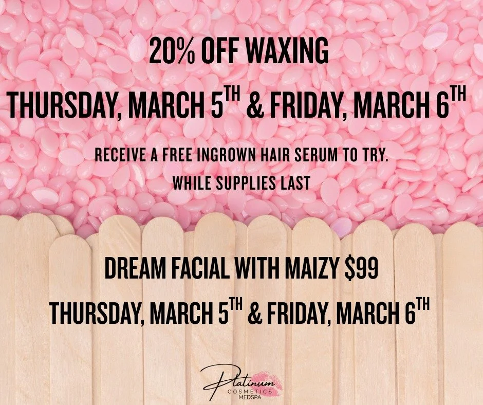 ✨ Smooth Skin + Glowing Skin Deals You Don&rsquo;t Want to Miss! ✨

We have some amazing specials with Maizy this week!

💫 20% OFF ALL WAXING SERVICES
📅 Thursday, March 5th &amp; Friday, March 6th

Get silky smooth while saving! Whether you need br
