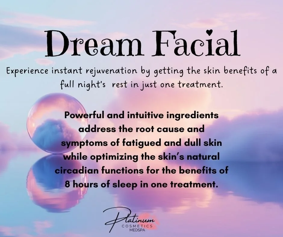 ✨ Wake Up Your Skin with the Dream Facial ✨

What if your skin could get the benefits of a full night&rsquo;s rest in just one treatment?

Our Dream Facial is designed to deliver instant rejuvenation, helping tired, dull skin look refreshed, hydrated
