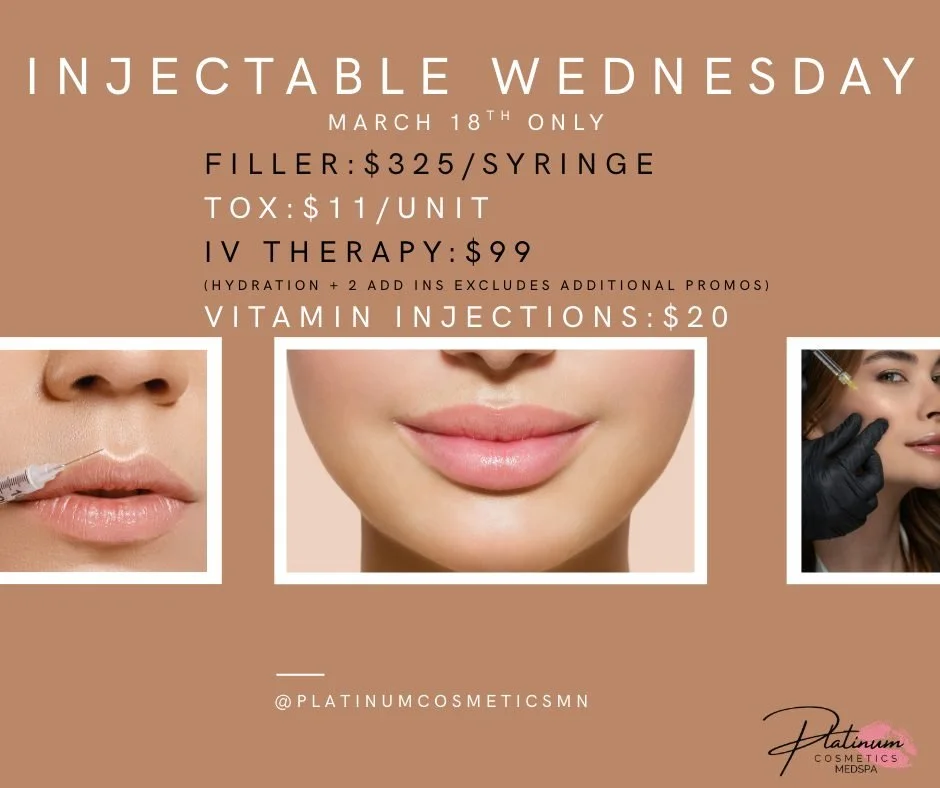 ✨ INJECTABLE WEDNESDAY &ndash; March 18th ✨

Your midweek glow-up is calling&hellip; 💉💋

💎 Filler &ndash; $325/syringe
💉 Tox &ndash; $11/unit
💧 IV Therapy &ndash; $99
(Hydration + 2 add-ins | excludes additional promos)
⚡ Vitamin Injections &nda