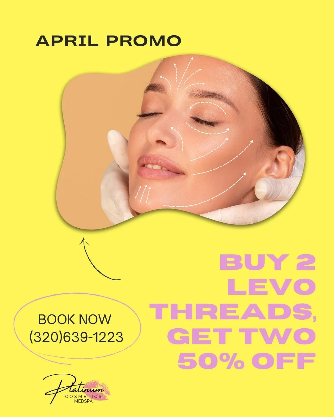 APRIL PROMO ✨
Buy 2 Levo Threads, Get 1 at 50% Off

Lift, define, and rejuvenate with this non-surgical treatment designed to restore structure and stimulate collagen for long-lasting, natural results.

Limited-time offer&mdash;book now 💕 (320) 639-