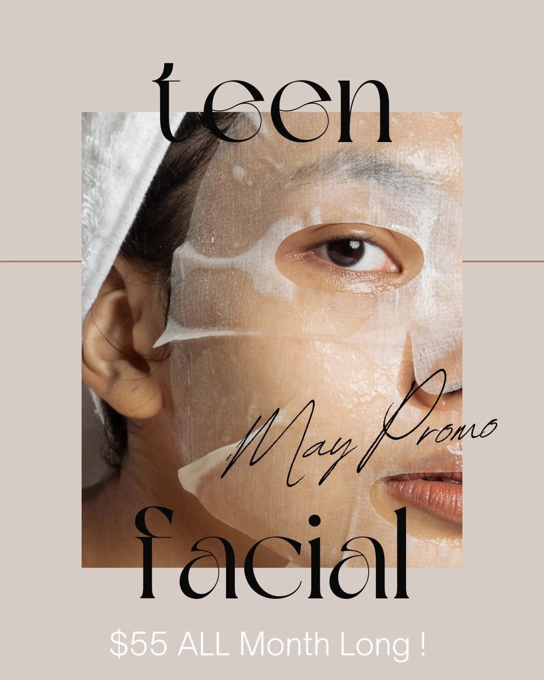 MAY PROMO 🌸

✨ Teen Facial &ndash; $55

Perfect for clearing breakouts, balancing skin, and building healthy habits 🤍
📞 320.639.1230