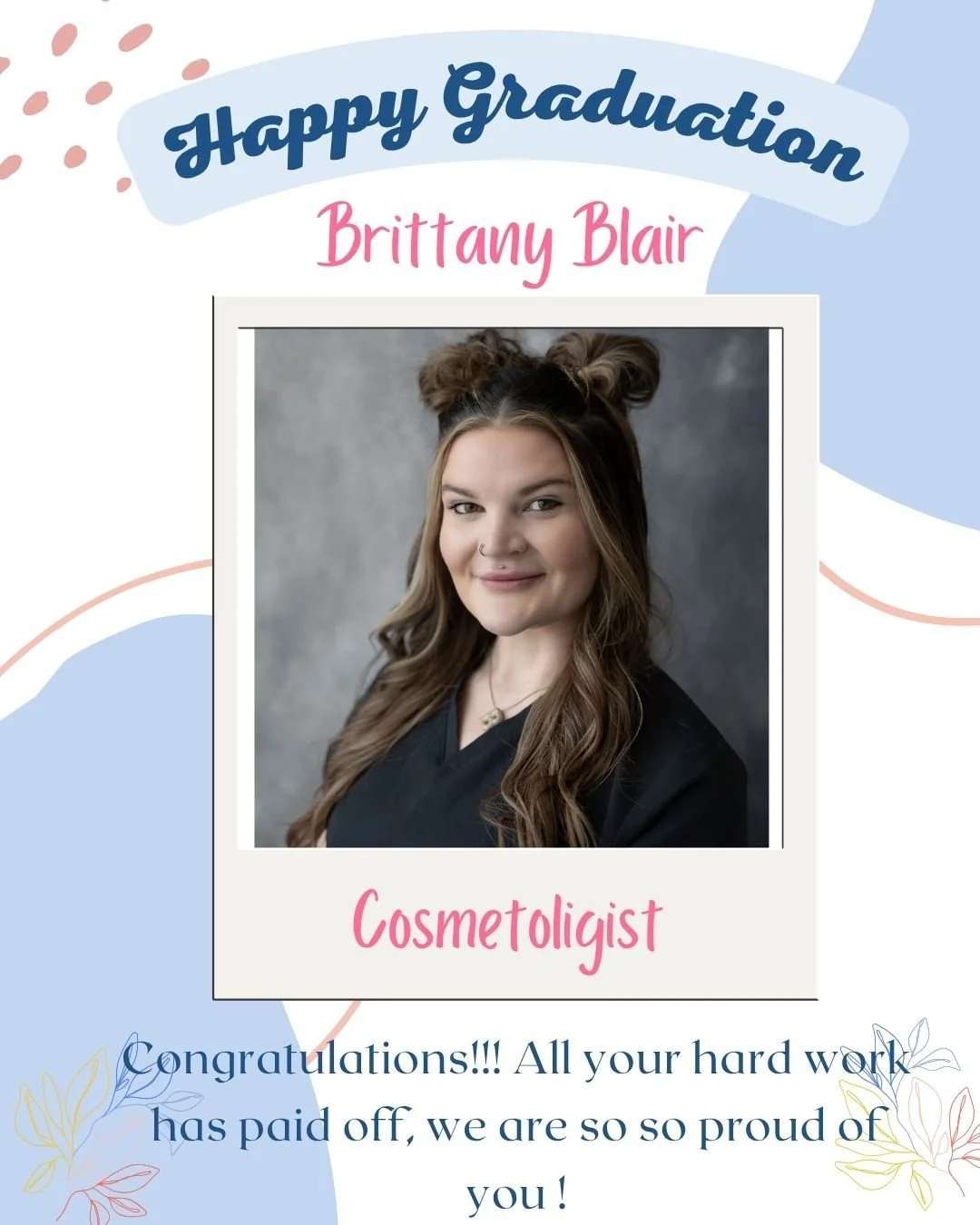 BIG congratulations to Brittany on graduating cosmetology school today!!! 🎓✨

We are SO proud of all of your hard work, dedication, and growth throughout this journey 🤍 Your future in the beauty industry is so bright, and we can&rsquo;t wait to see