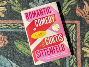 Late Night Love: Romantic Comedy (Curtis Sittenfeld) Book Review
