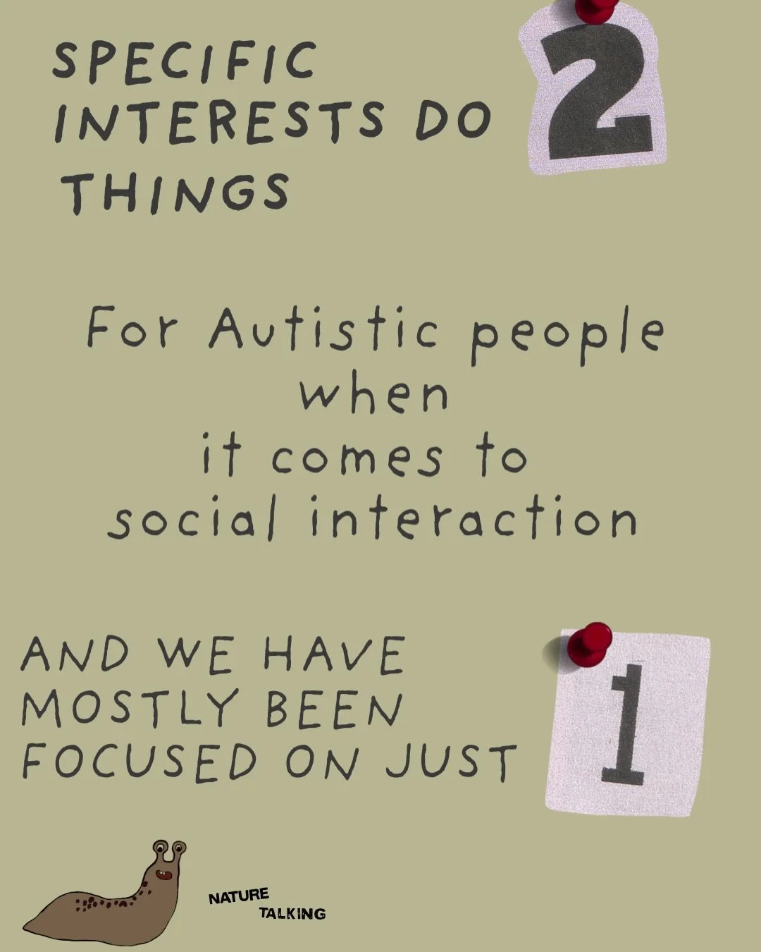 When researchers asked autistic people about their specific interests , they found those interests serve two really important roles. 

 Firstly, They&rsquo;re a safe space to switch off from the exhaustion of navigating allistic social situations. An