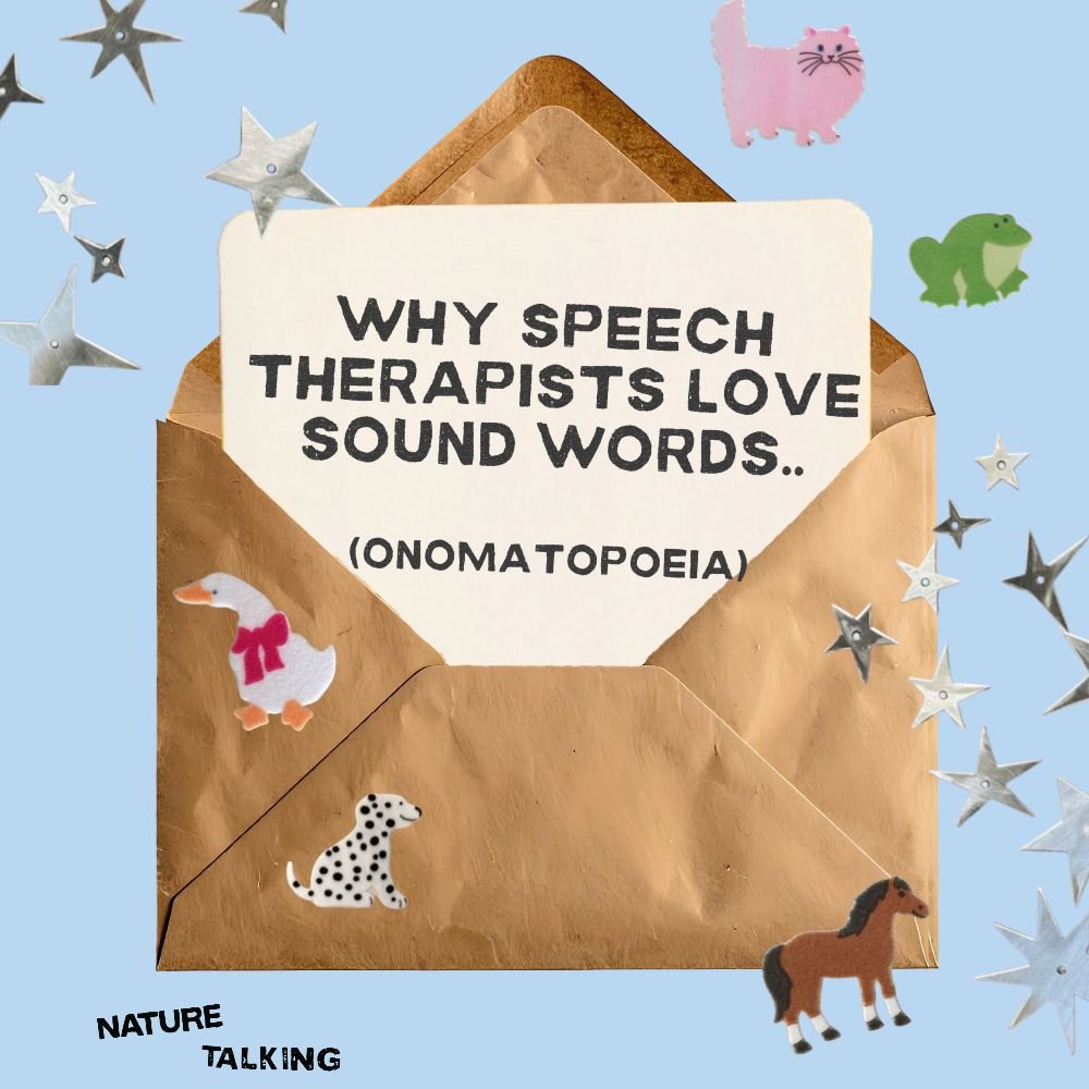 Why Speech Therapists love Sound Words (Onomatopoeia)