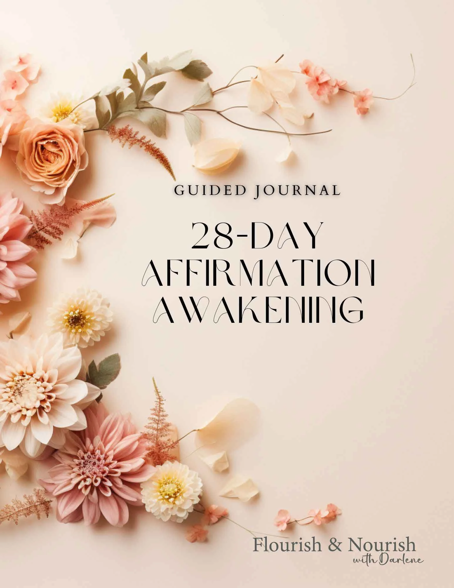 Cover of a guided journal titled '28-Day Affirmation Awakening' with floral decorations on a light background, including pink and white flowers and green leaves.
