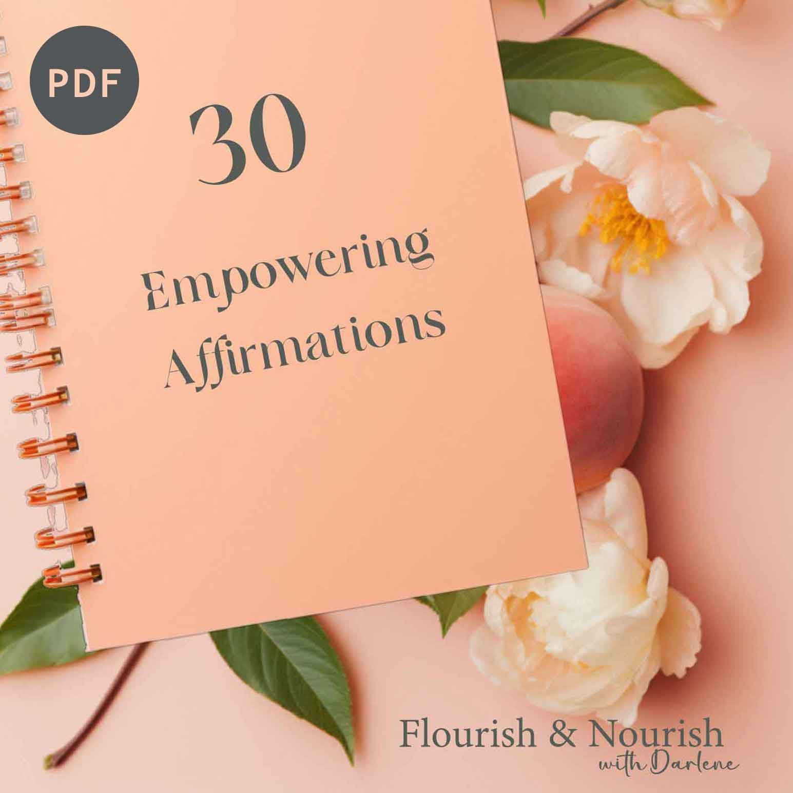 30 Empowering Affirmations (A3)