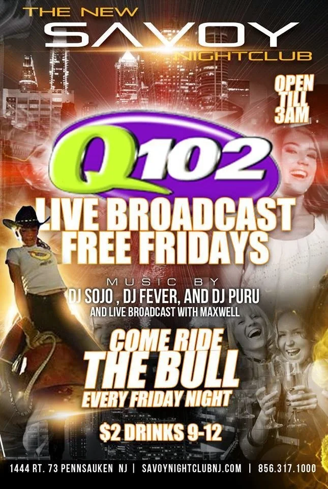 Savoy Friday with DJ Sojo & Q102.