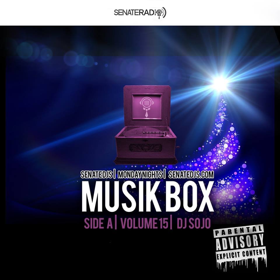 Senate DJs| Musik Box - Volume 15| DJ Sojo|  EDM Radio Show