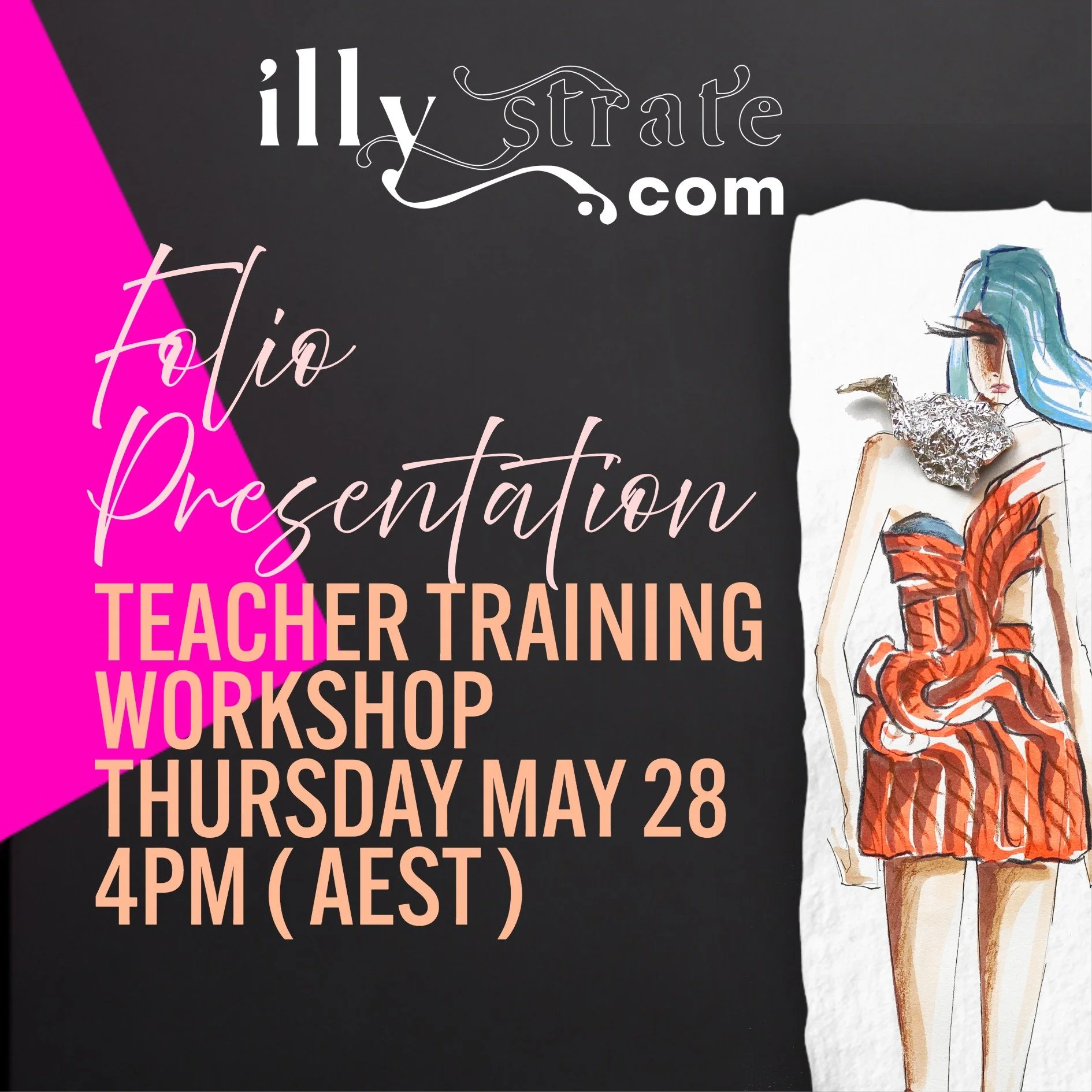 TEACHER TRAINING Folio Presentation - MAY 28  4PM ( AEST )