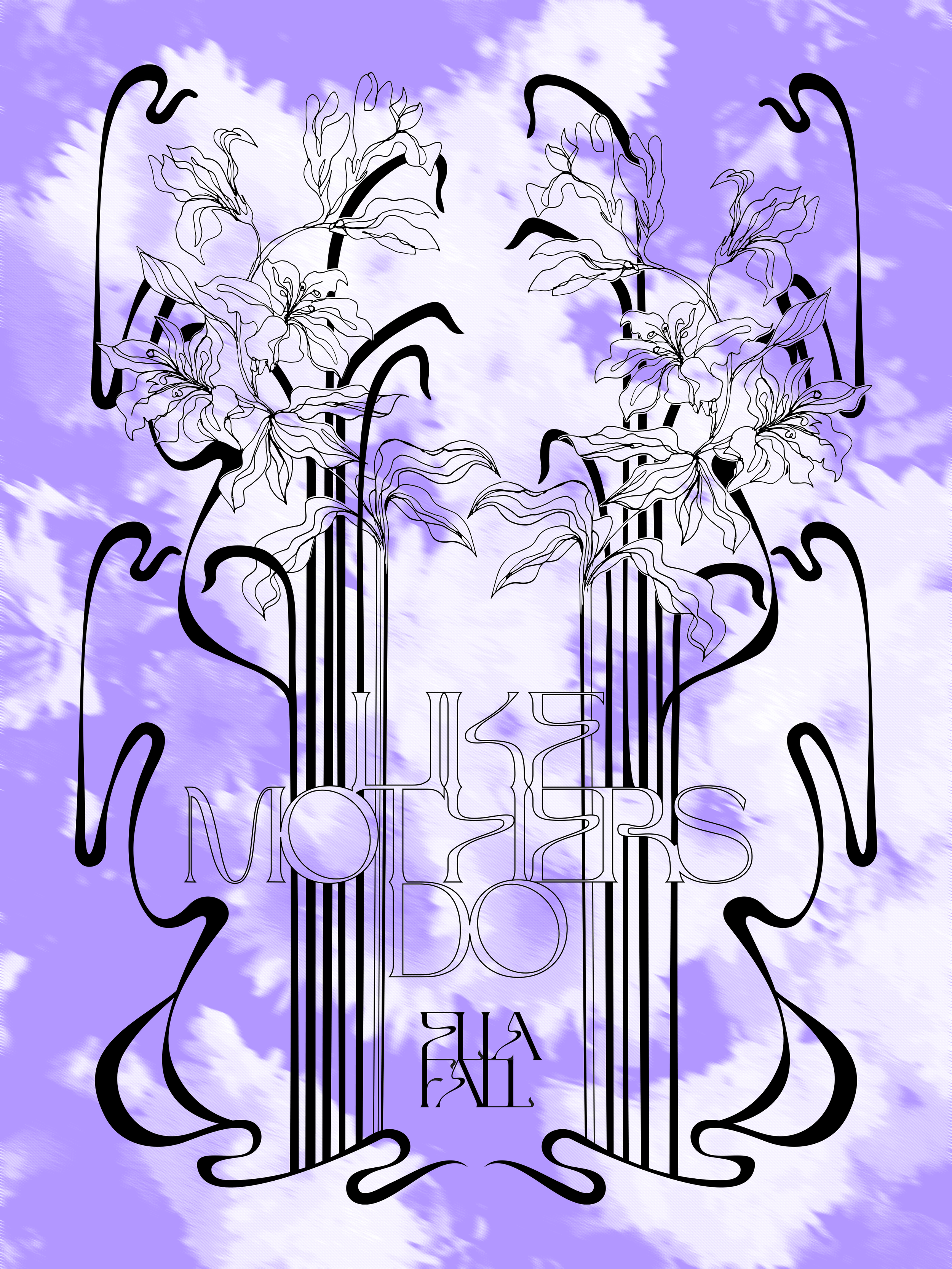 EllaFall_Flowers_Like_mothers_do.png