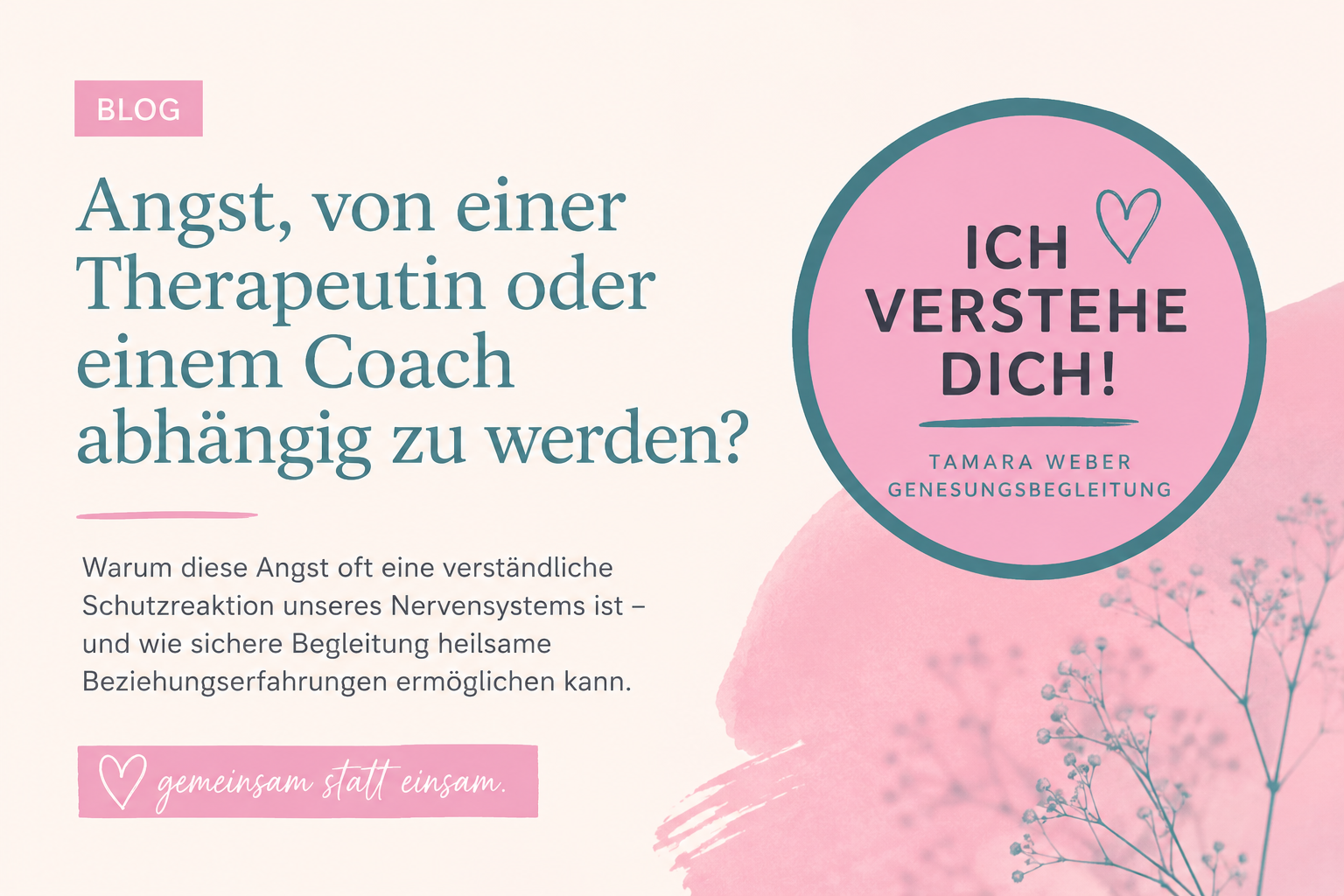Angst, von einer Therapeutin oder einem Coach abhängig zu werden?