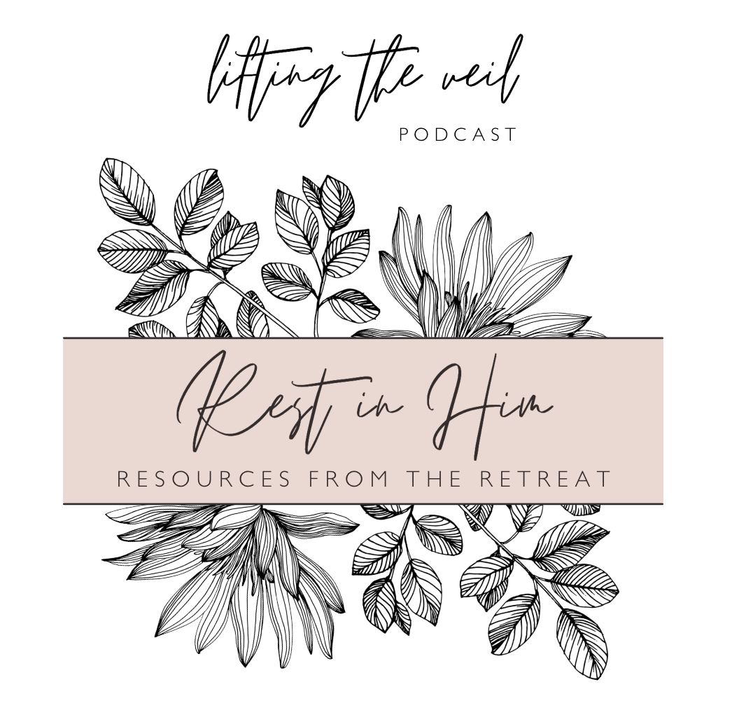 Rest in Him: Resources