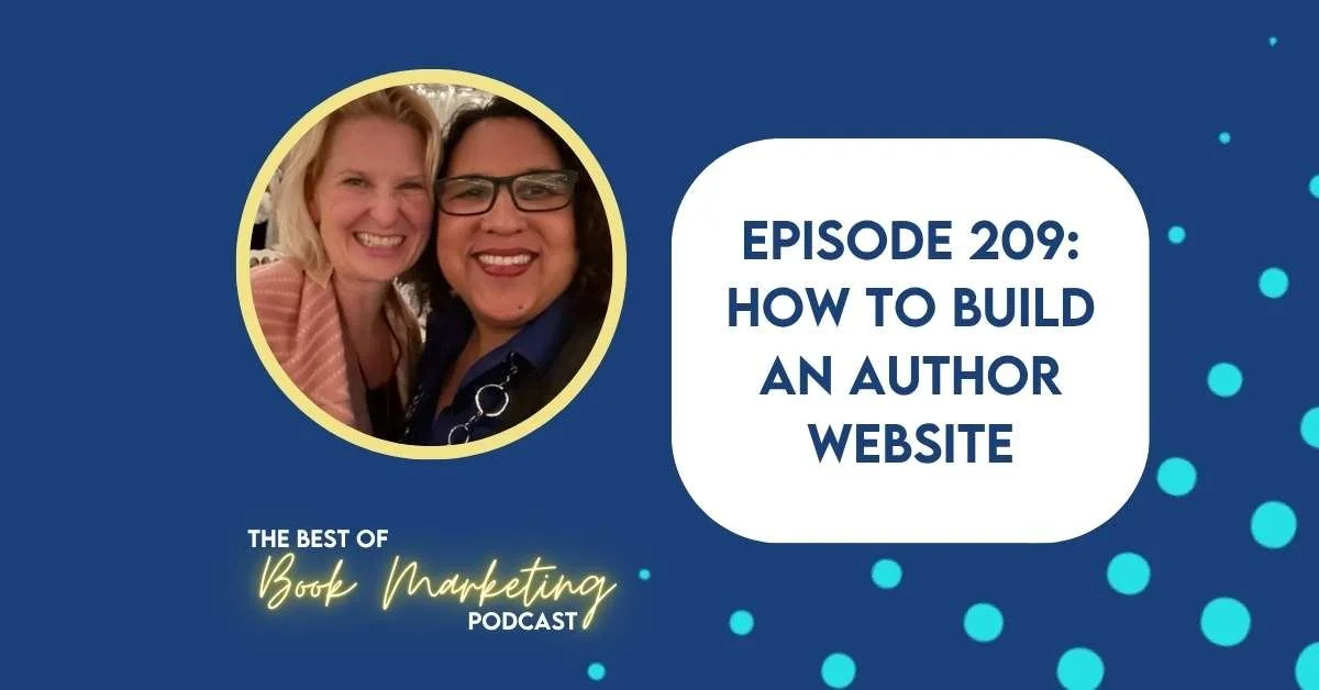 COMING SOON! Episode 209: How to Build an Author Website