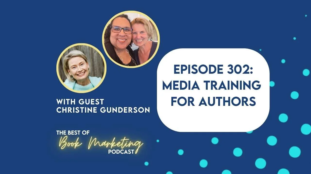 COMING SOON! Episode 302: Media Training for Authors - How to Talk About Your Book with Confidence