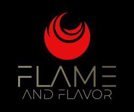 Flame and Flavor