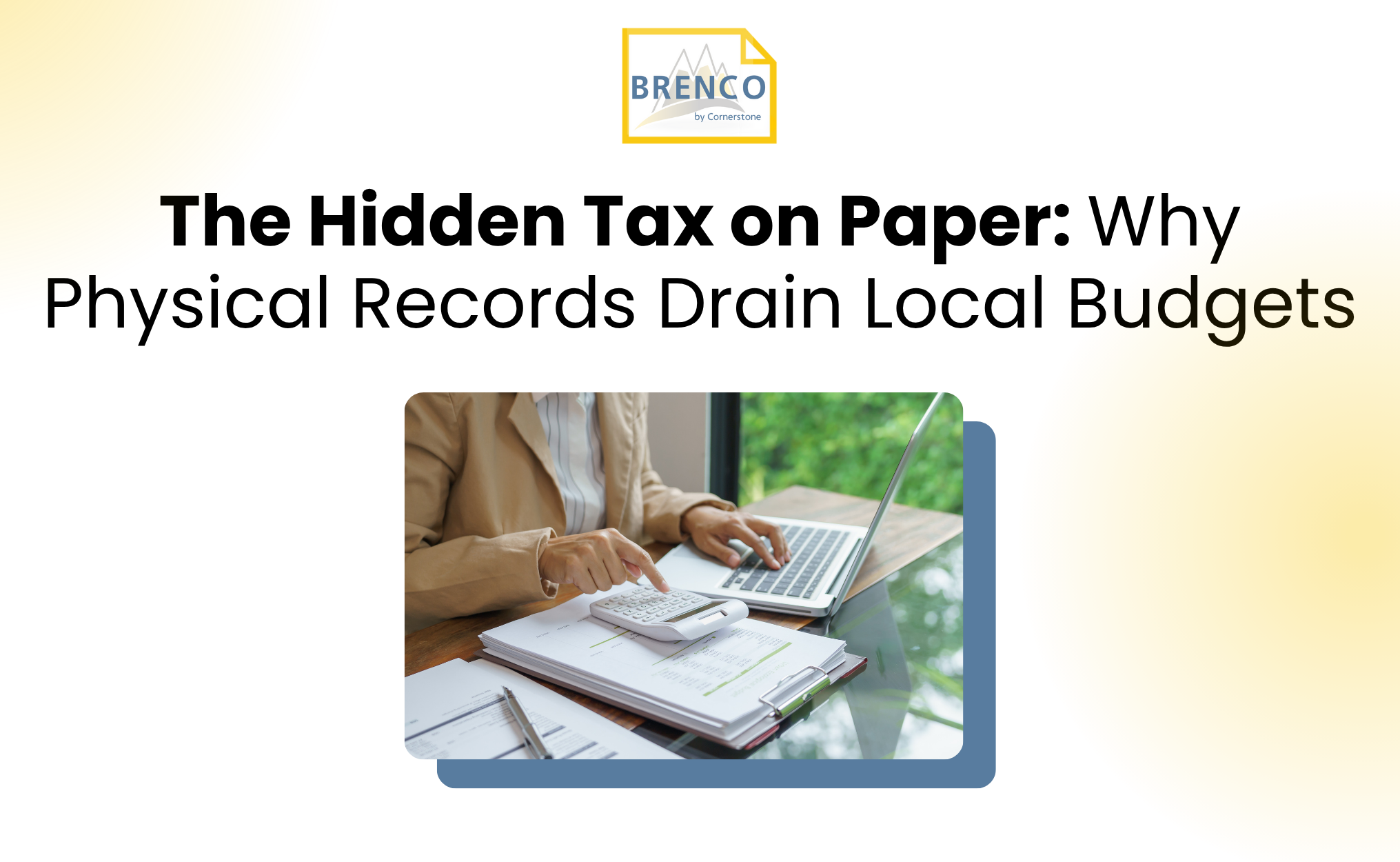 The Hidden Tax on Paper: Why Physical Records Drain Local Budgets