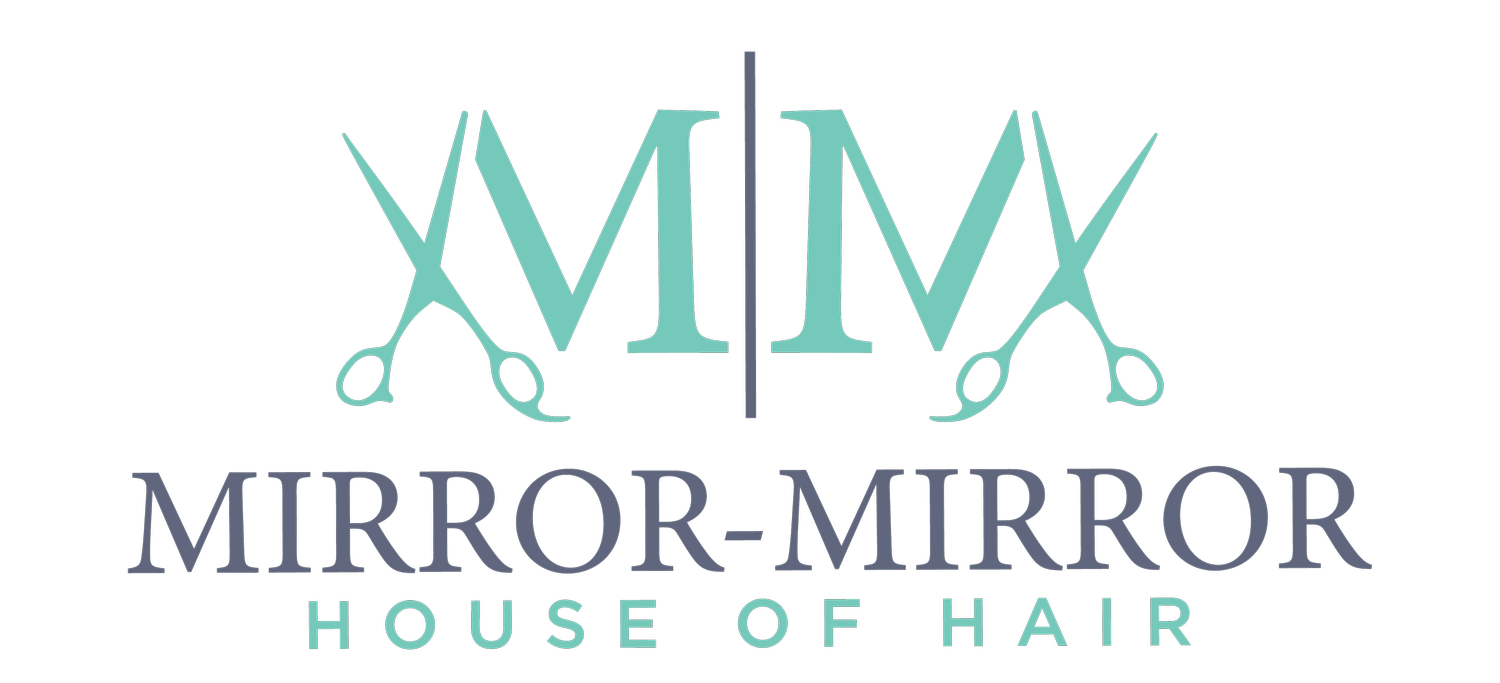 Mirror Mirror House of Hair