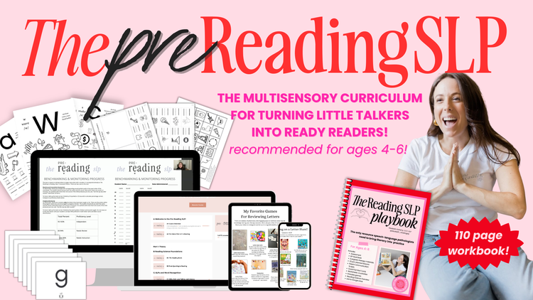 The Pre Reading SLP // Ages 3-6 — Reading SLP