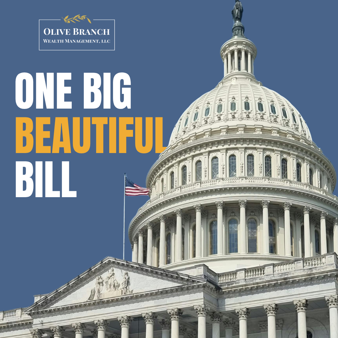 The One Big Beautiful Bill Act: What You Need to Know