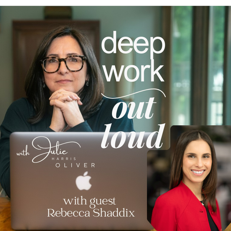 EP 18 Time Billionaires: Reclaiming 90-Second Gaps for Happiness, Focus, and Agency with Rebecca Shaddix | Deep Work Out Loud