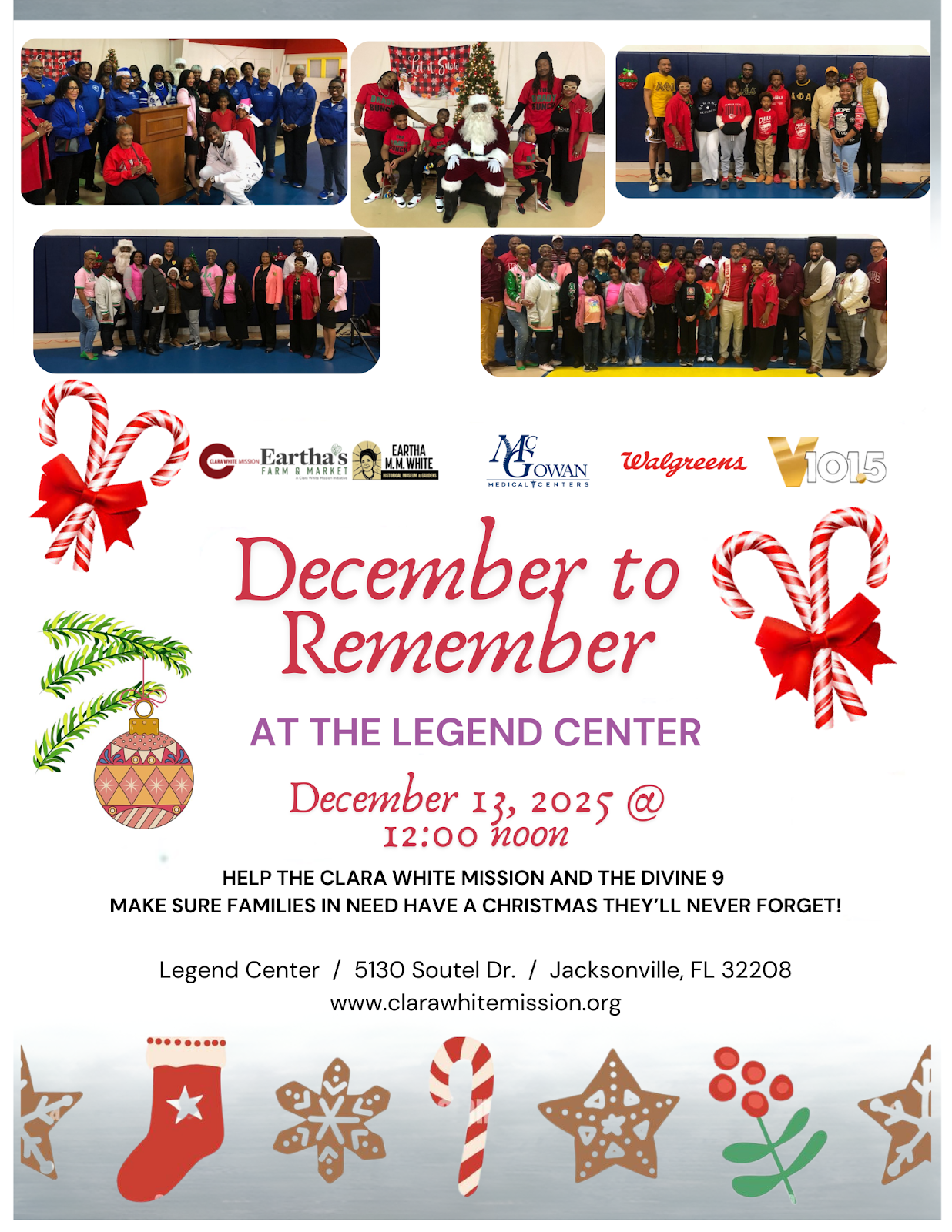 Poster for December 13, 2025, 'December to Remember' event at the Legend Center in Jacksonville, Florida. Features photos of groups of people dressed festively, a Christmas tree, Santa Claus, and holiday decorations including candy canes, stockings, ornaments, gingerbread cookies, and holly. Logos of sponsors include Walgreens, V101.5, and others.