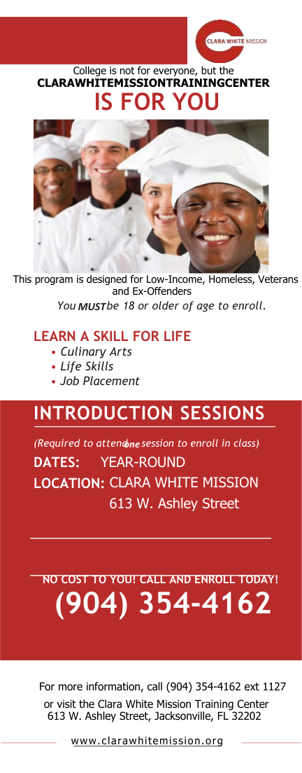 Flyer for Clara White Mission Training Center featuring a group of smiling people in chef uniforms, promoting skills training for low-income, homeless, veterans, and ex-offenders.