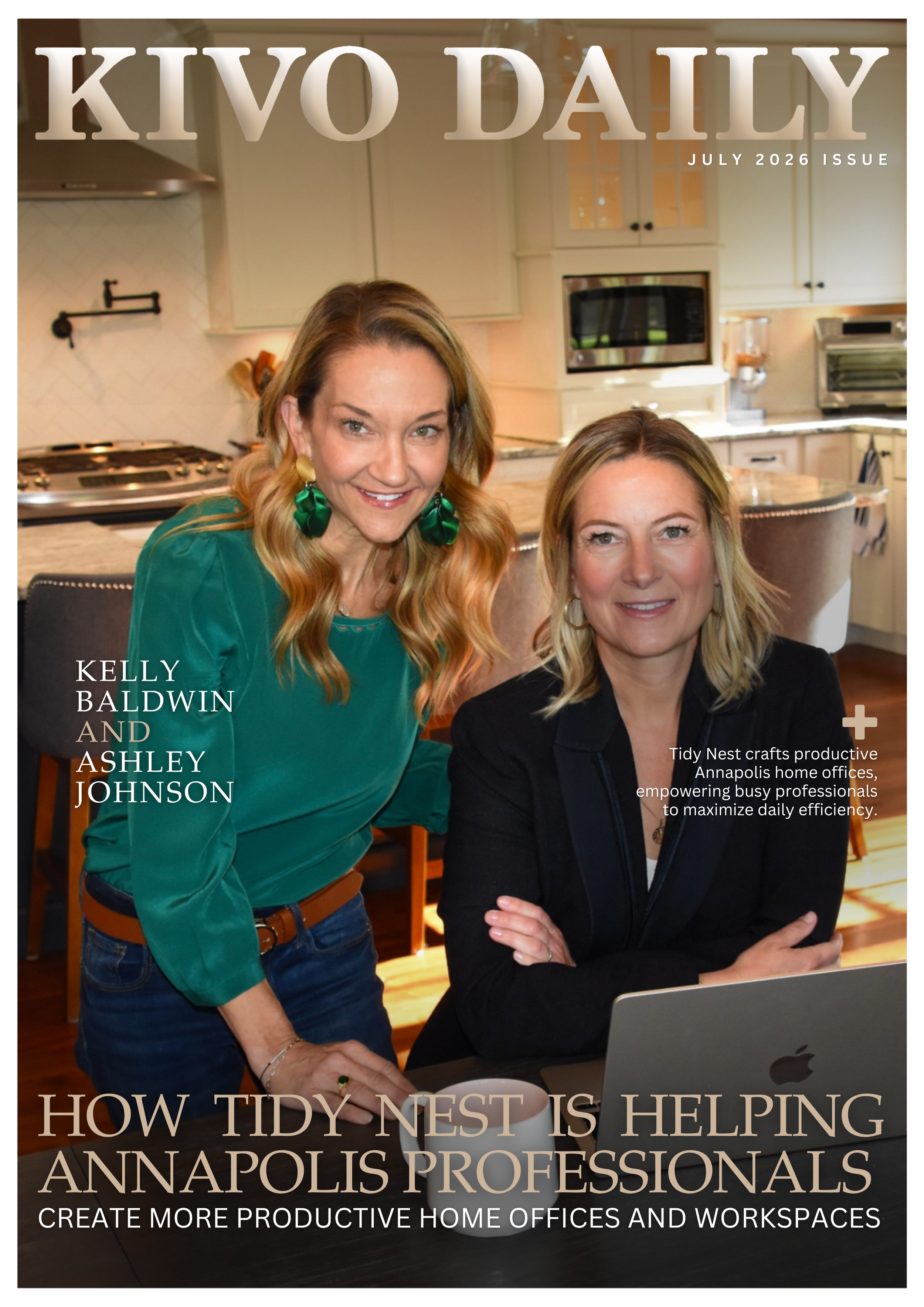 Two women in a kitchen working at a laptop, smiling at the camera, with a magazine cover overlay stating 'Kivo Daily July 2026 Issue'.