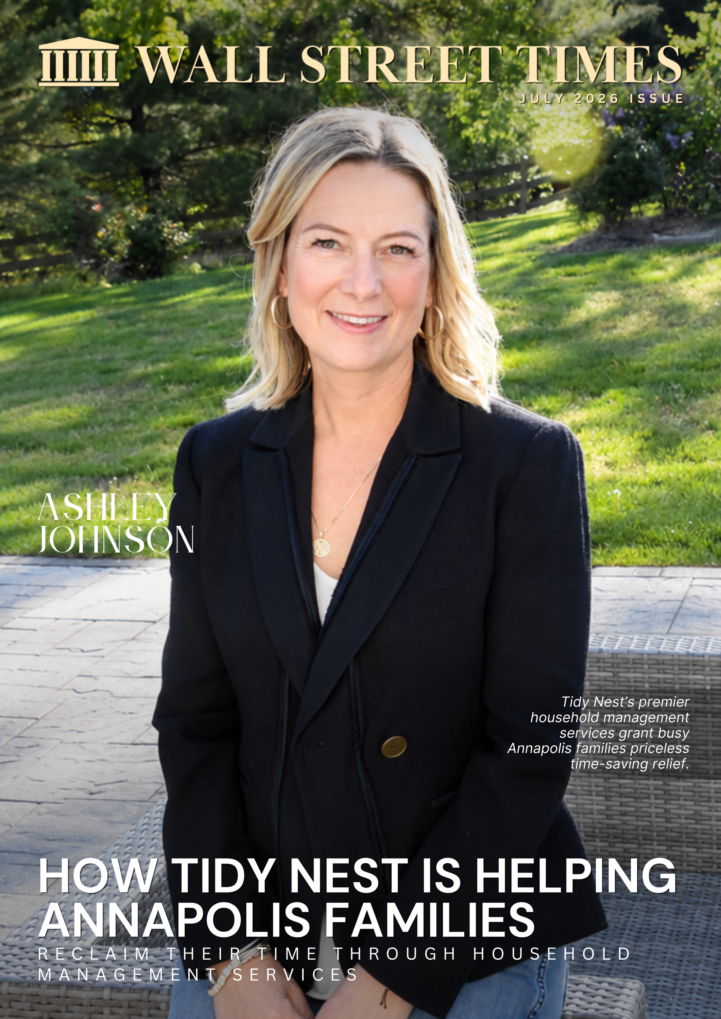 Magazine cover featuring a woman with blonde hair in a black blazer, seated outdoors on a wicker chair, with trees and a grassy area in the background. The cover highlights Tidy Nest's household management services in Annapolis, emphasizing helping families reclaim time through household management.