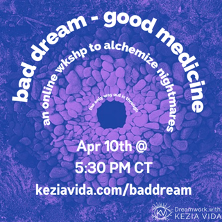Bad Dreams, Good Medicine