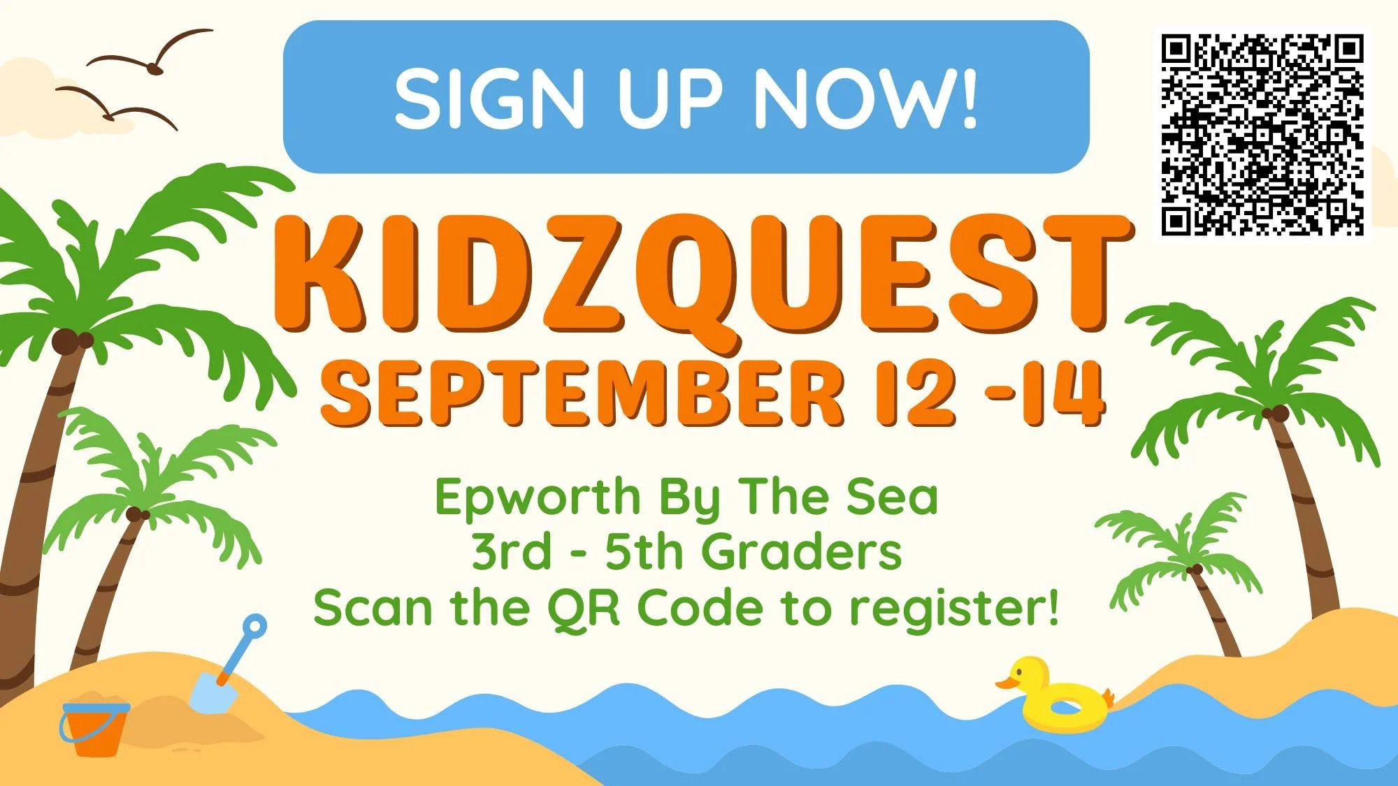 🎉 Calling All Parents of 3rd–5th Graders! 🎉
Get ready for an unforgettable weekend of faith, fun, and friendship at KidsQuest at Epworth By The Sea! 🌊✨
🗓 Dates: September 12–14
📍 Location: Epworth By The Sea, St. Simons Island, GA
