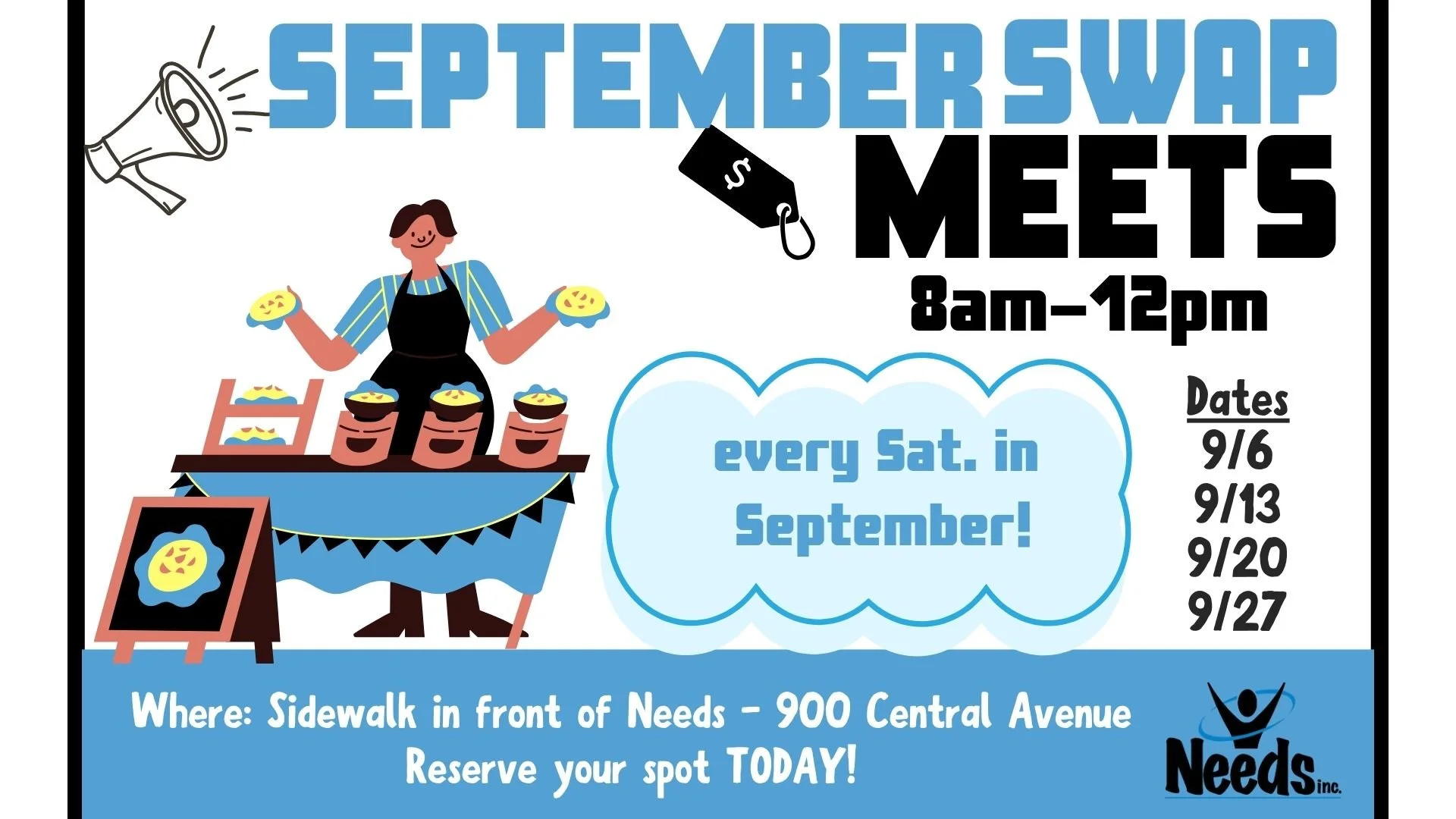 September Swap Meets @ Needs Inc.