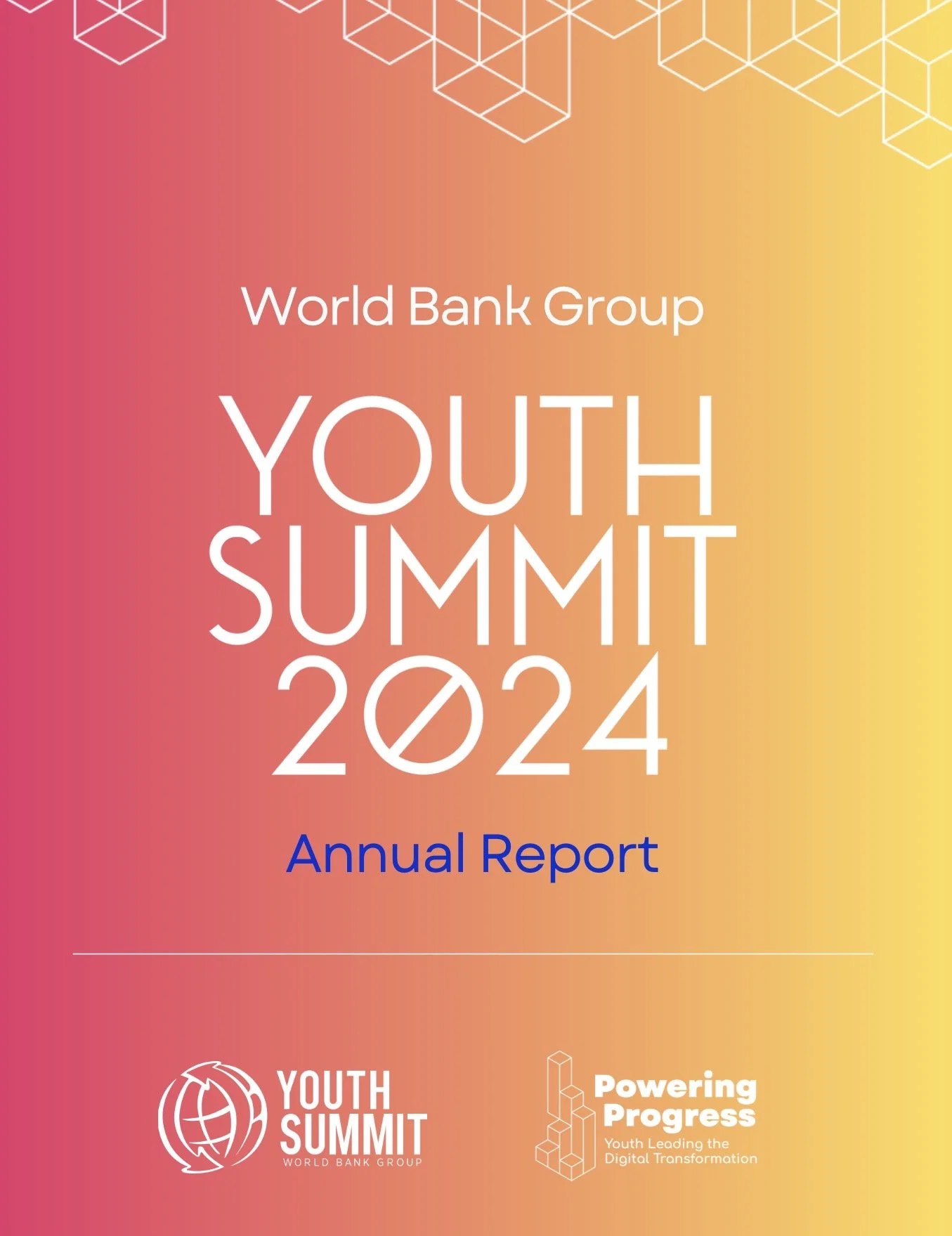 Cover page of the 2024 Youth Summit annual report by World Bank Group, featuring a colorful gradient background, white geometric line art, and the logos of Youth Summit and Powering Progress with the slogan 'Youth Leading the Digital Transformation'.