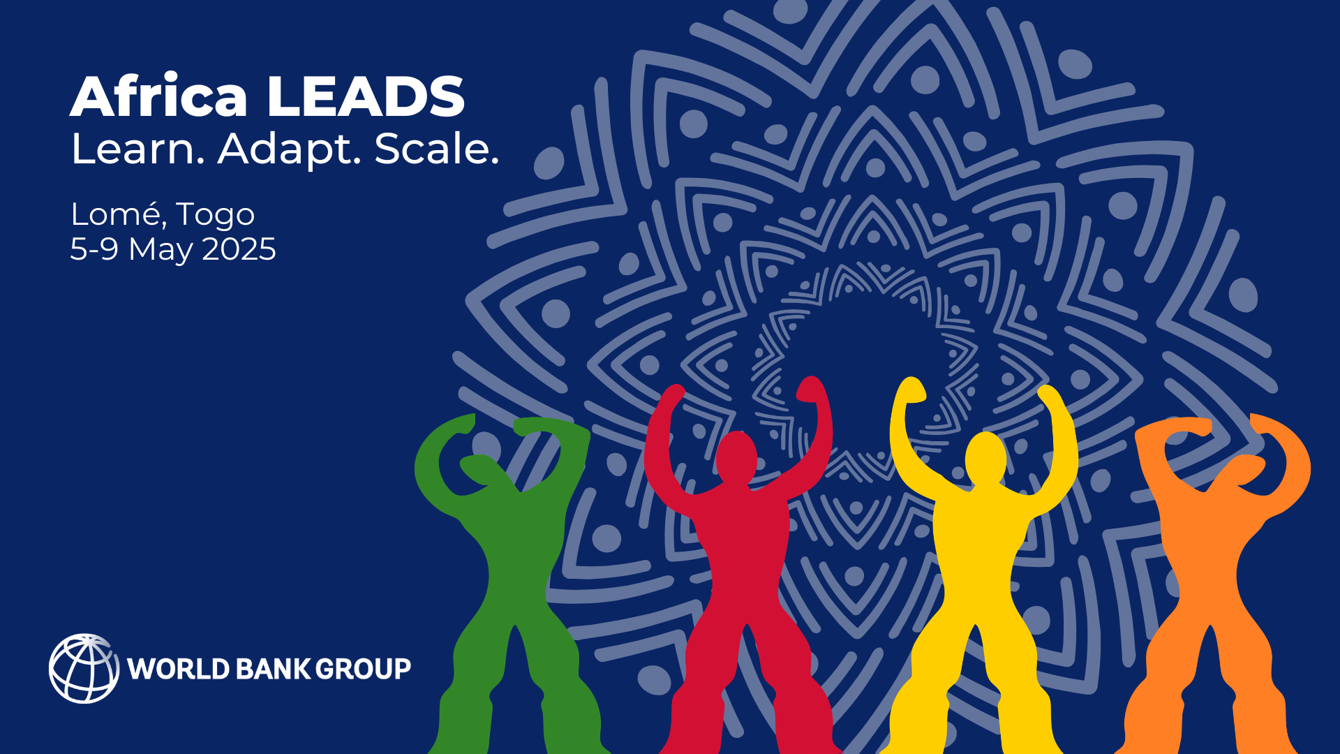 Event poster for Africa LEADS conference in Lomé, Togo, May 5-9, 2025, featuring a dark blue background, colorful human figures with arms raised, and a decorative pattern in the background, with the World Bank Group logo.