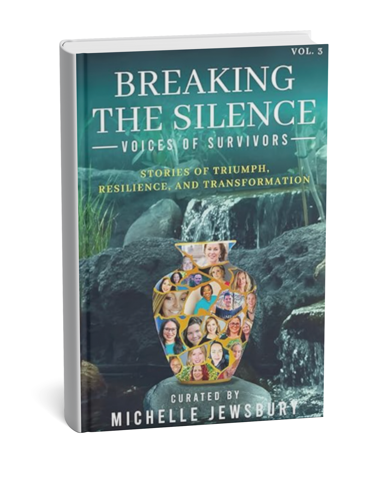 Breaking the Silence Volume 3