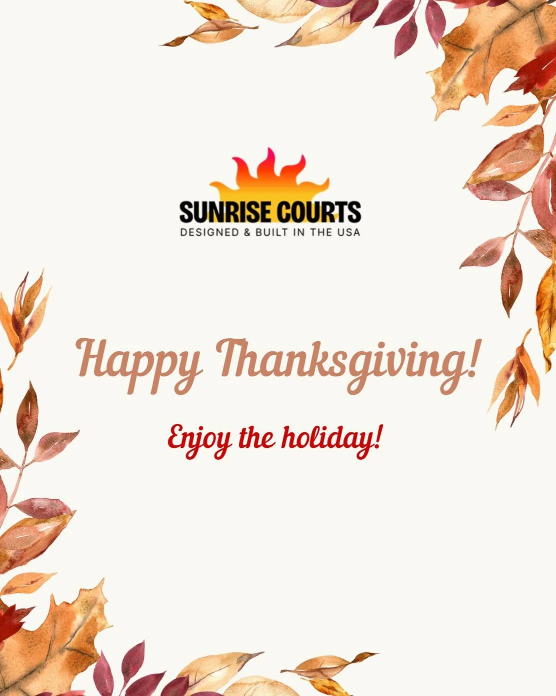 Happy Thanksgiving from Sunrise Courts! We hope you have a great holiday spent with family/friends! 🦃

#SunriseCourts #HappyThanksgiving