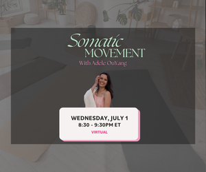Somatic Movement with Adele OuYang