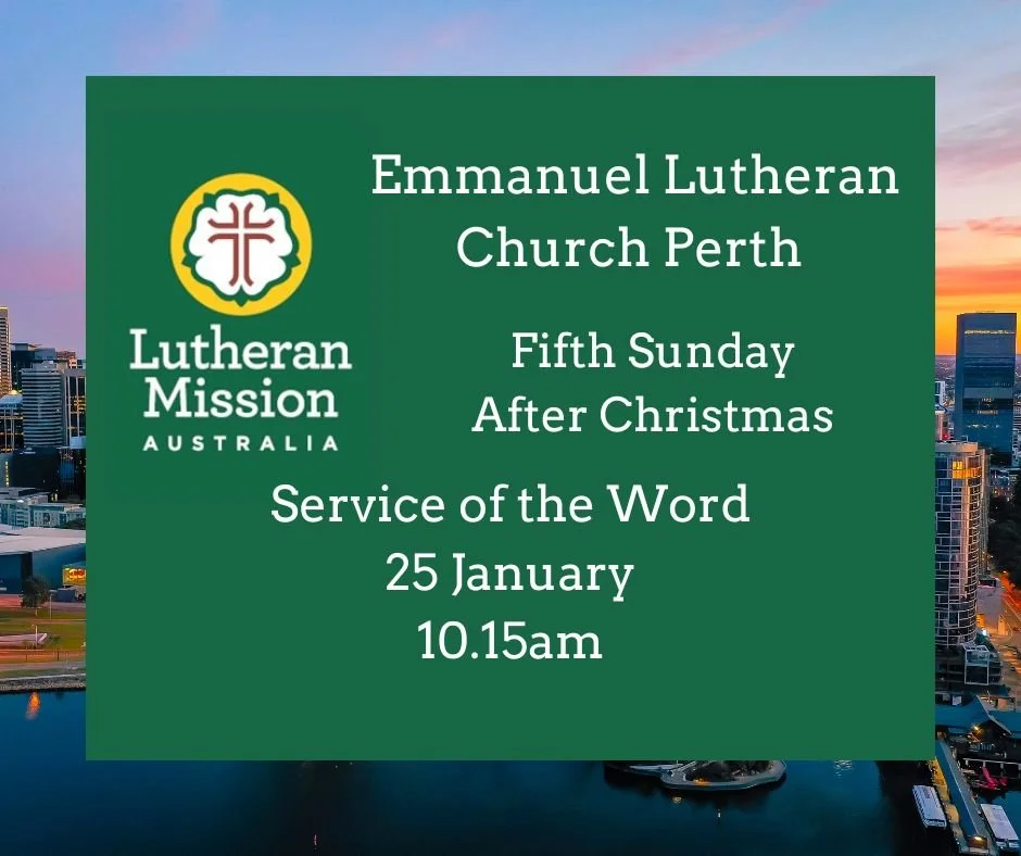Emmanuel Lutheran Church Perth Worship Service