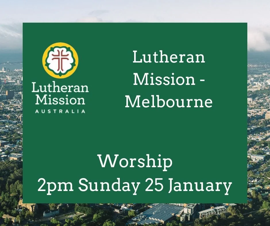 Melbourne Lutheran Mission Divine Service