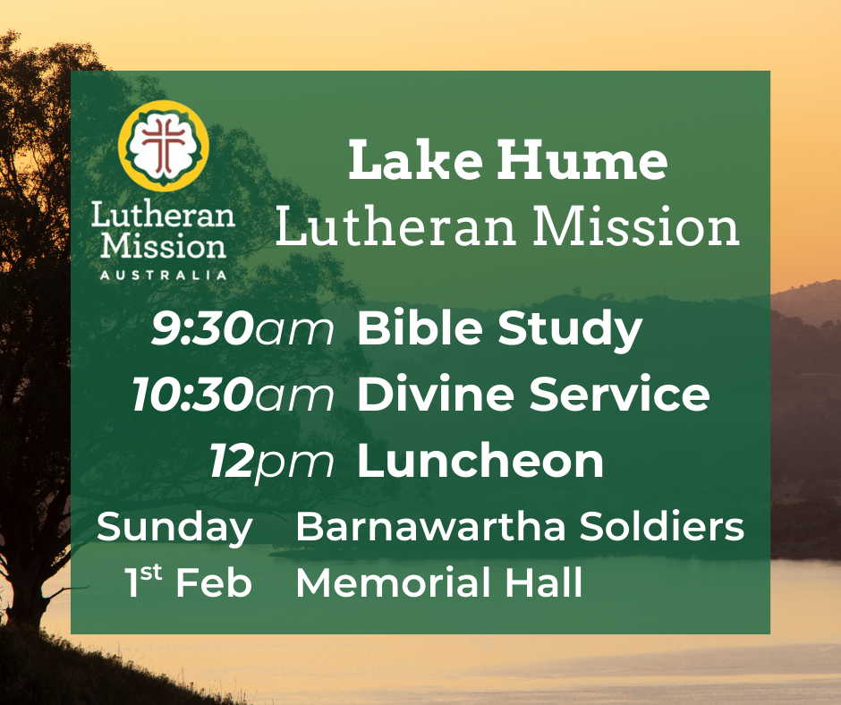 Lake Hume Lutheran Mission - Opening Service