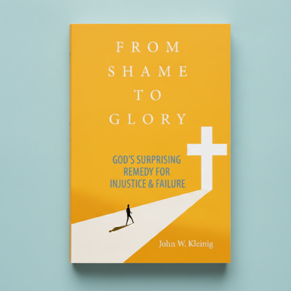 Book Review: From Shame to Glory: God’s Remedy for the Burden of Injustice and Failure by Dr John W Kleinig