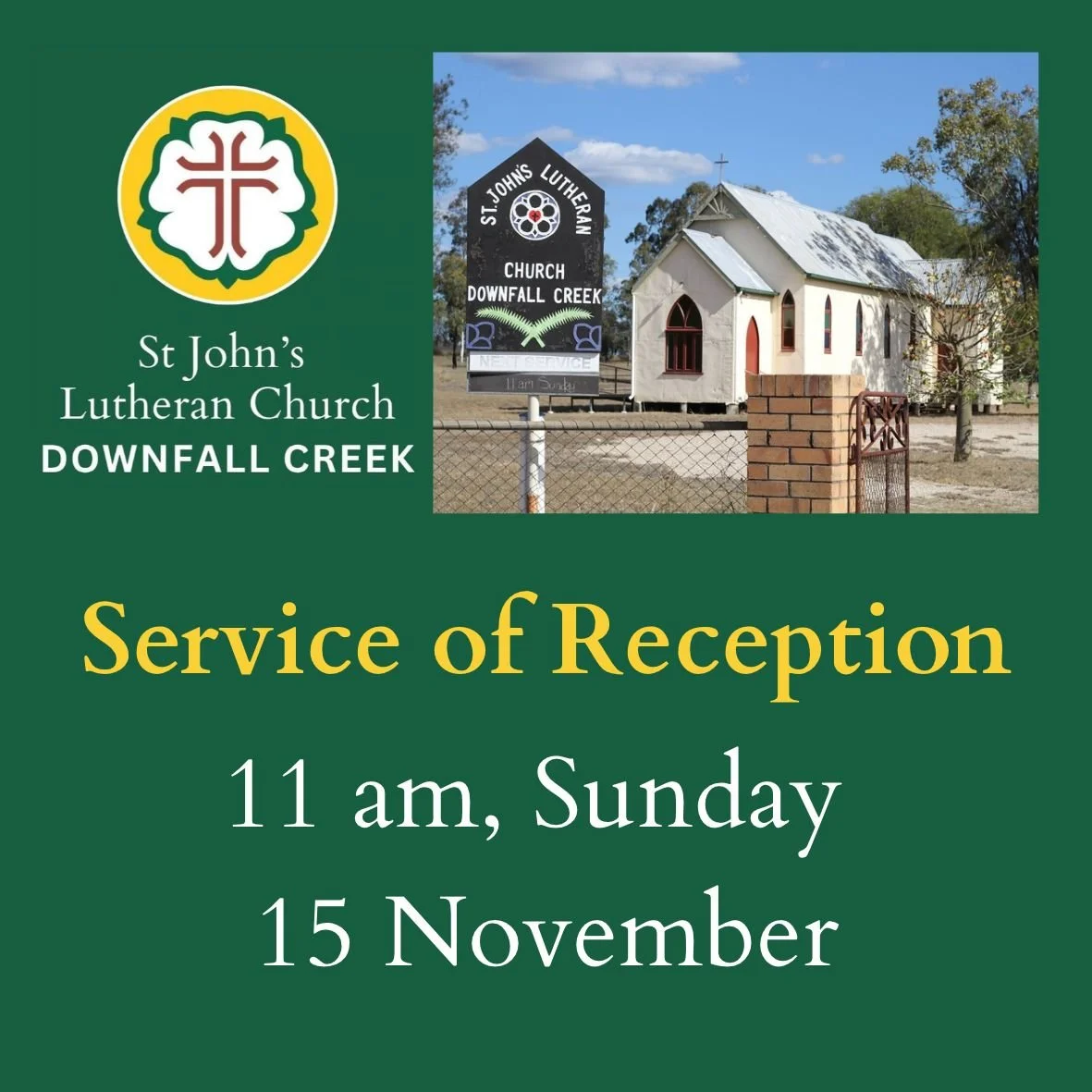 Service of Reception, St John's Lutheran Church Downfall Creek