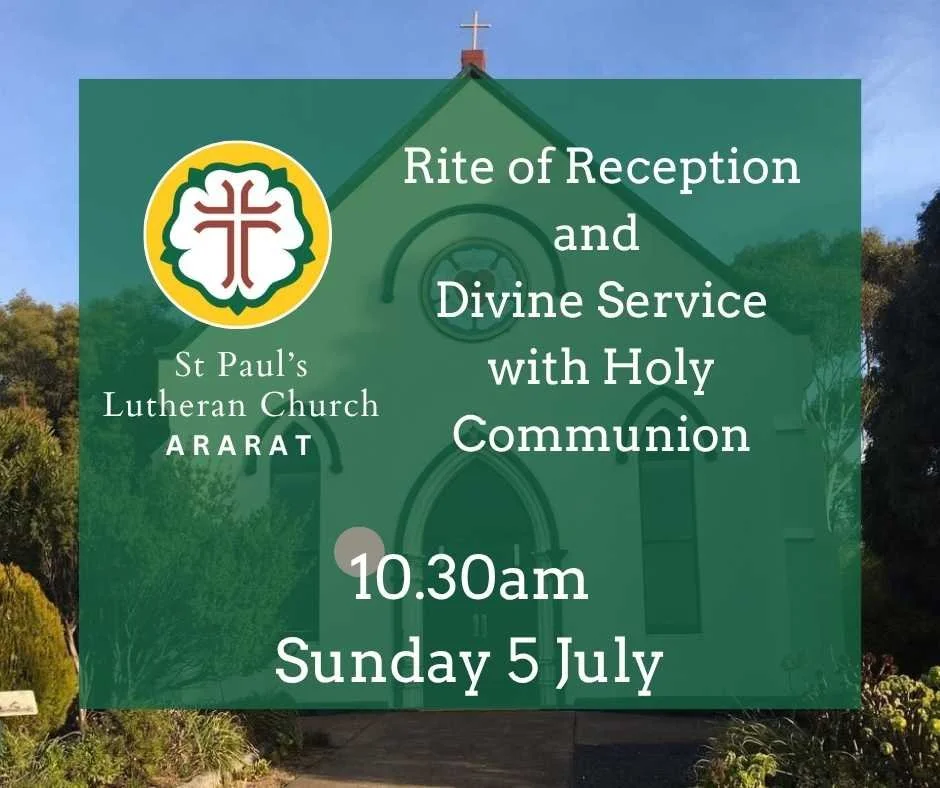 Rite of Reception, St Paul's Lutheran Church Ararat
