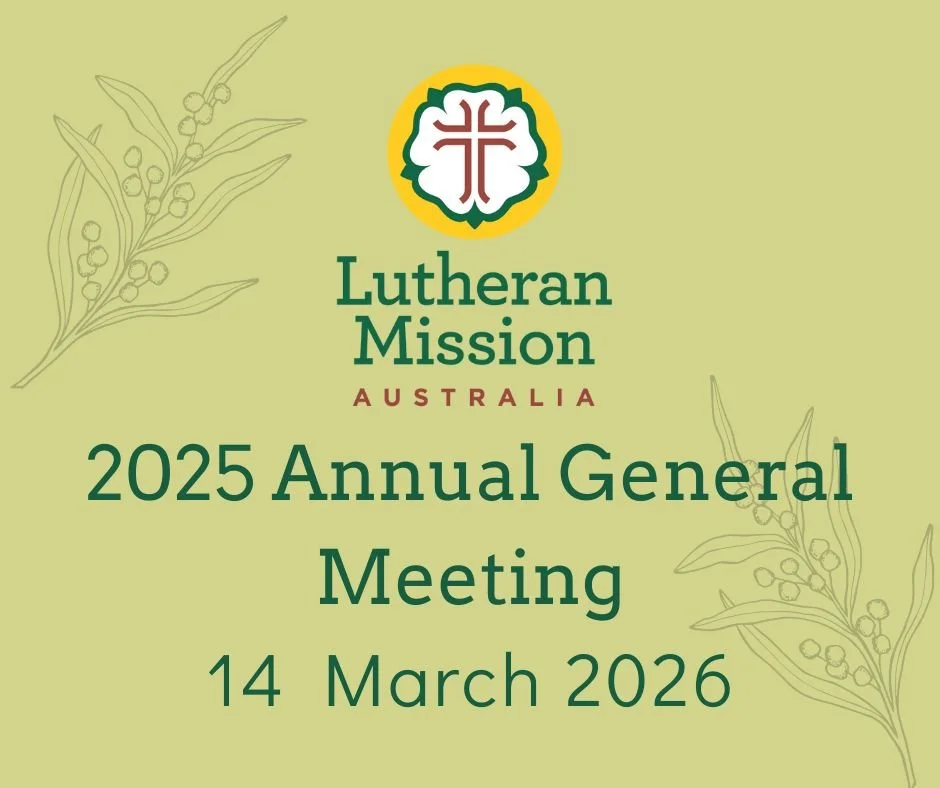 Lutheran Mission - Australia 2025 AGM