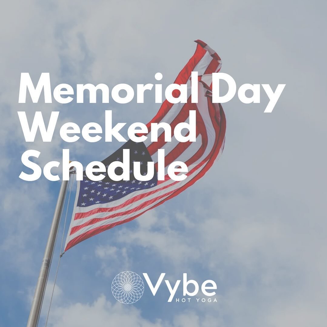 Please note the studio will be running a revised class schedule this coming weekend due to Memorial Day.