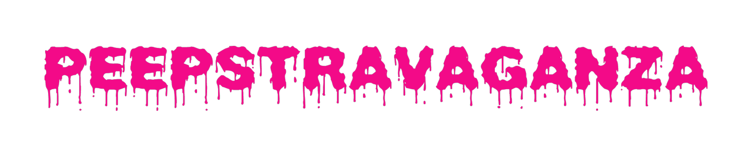 Peepstravaganza